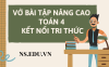 Vở Bài Tập Nâng Cao Toán 4 Kết Nối Tri Thức: Chinh Phục Điểm Cao, Vững Vàng Nền Tảng